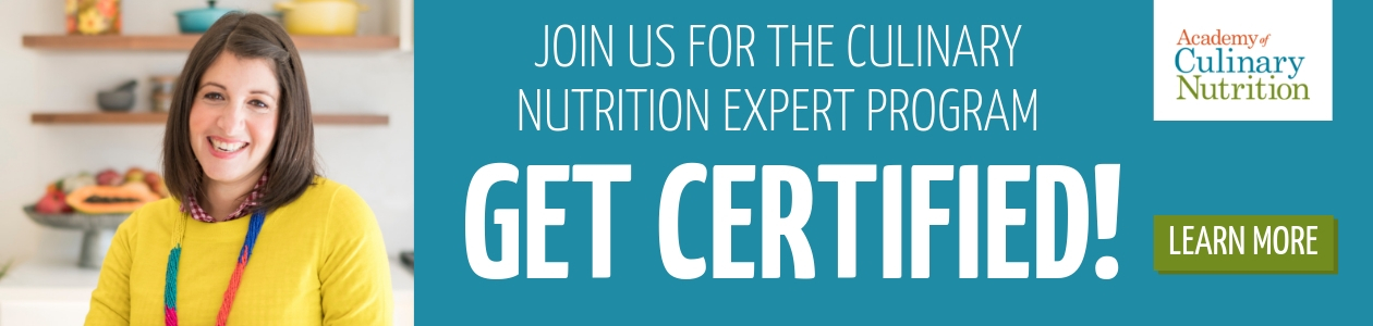 Get Certified - the Culinary Nutrition Expert Program